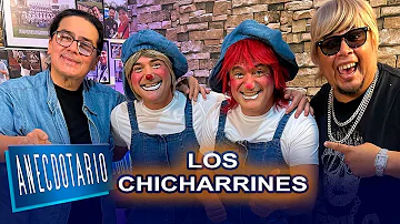 Los Chicharrines | Anecdotario