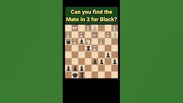 Can You Find the Mate in 3 Moves for Black? | Test Your Chess Skills #chess #shorts