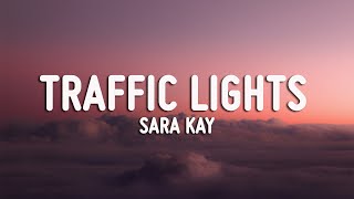 Sara Kays - Traffic Lights (Lyrics   Vietsub )