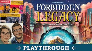 DGA Plays Board Games: Forbidden Legacy - Rules Overview & Episode 1 Playthrough