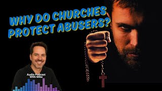 Why Do Churches Protect Abusers Inside the Crisis of Moral Hypocrisy