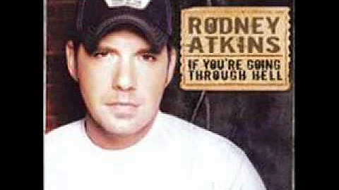 Rodney atkins- Watching you