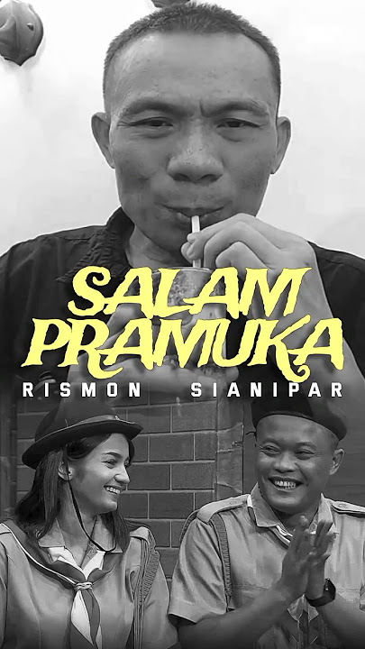 Salam Pramuka dari Rismon