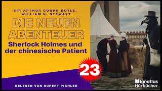 Sherlock Holmes und der chinesische Patient (Die neuen Abenteuer, Folge 23)