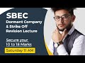 SBEC PART C REVISION CS Executive | DORMANT COMPANY | STRIKE OFF CS Shubham Modi