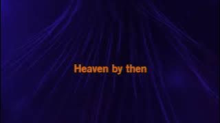 Brantley Gilbert Feat. Blake Shelton & Vince Gill - Heaven By Then [Karaoke Version]