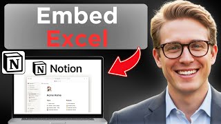 How To Embed Microsoft Excel Into Notion (Tested)