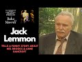 Jack Lemmon Tells a Funny Story About His Friends, Anne Bancroft & Mel Brooks