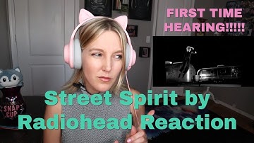 First Time Hearing Street Spirit by Radiohead | Suicide Survivor Reacts