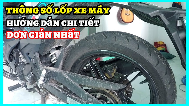 Hướng dẫn đọc thông số lốp xe máy