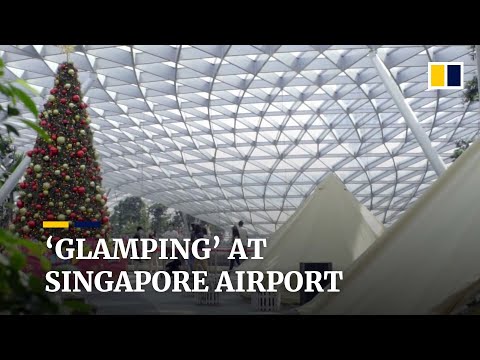 Coronavirus: Singapore Jewel Changi Airport provides ‘glamping’ to satisfy travel cravings