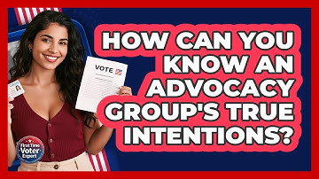 How Can You Know An Advocacy Group