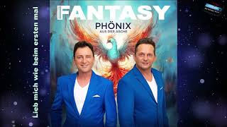 Fantasy - Lieb mich wie beim ersten Mal - Album Phönix aus der Asche 2024