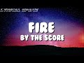 Fire The Score Lyrics mp3