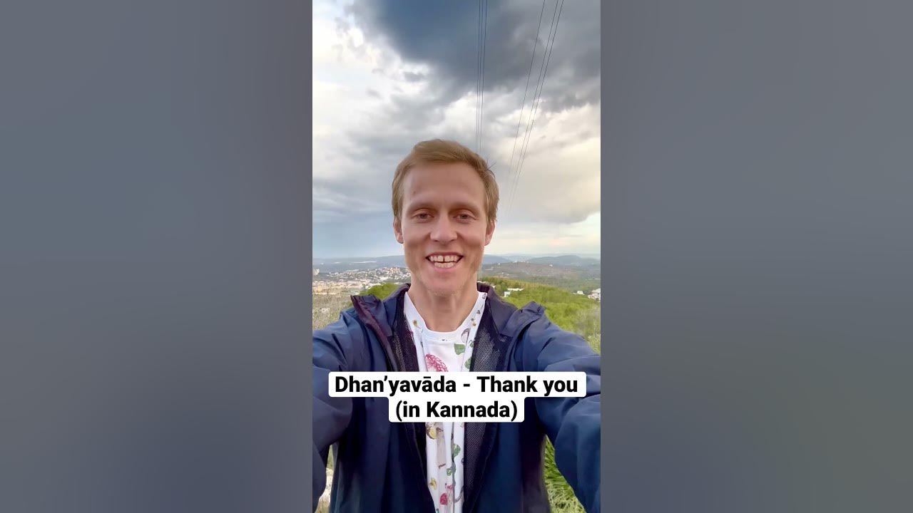 thank-you-in-kannada-dhan-yav-da-youtube