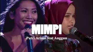 Mimpi Duet Putri Ariani & Anggun