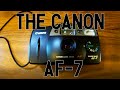 The Canon AF-7 - How To Load Film & Mini Breakdown