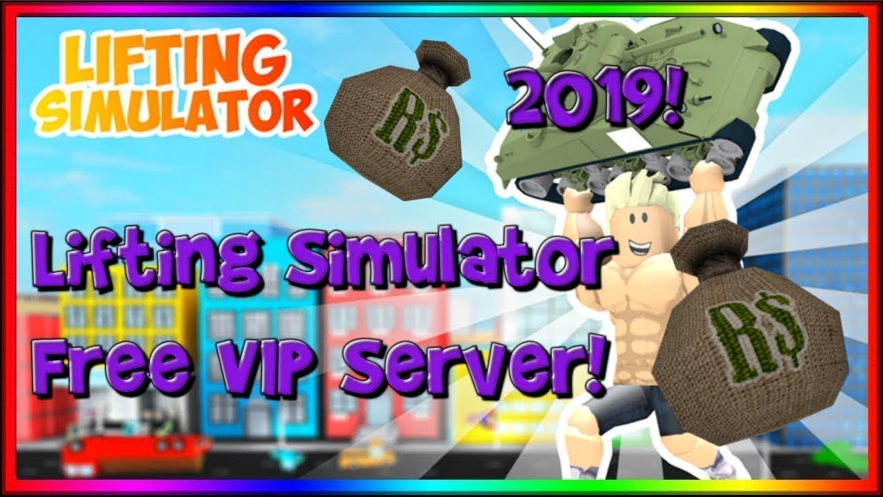 Lifting Simulator Vip Server 2020