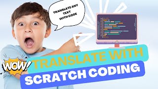 Learn How to Translate Sentences with Sprites in Scratch! ππ₯οΈ