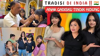 TRADISI DI INDIA‼️Anak Gadisku Tindik Hidung