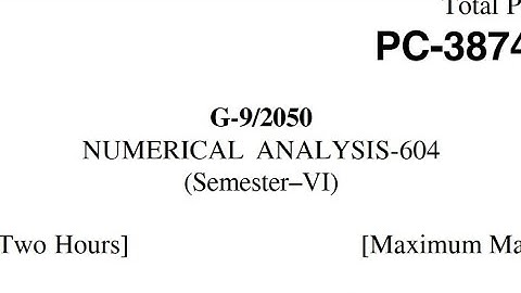 Numerical analysis Final exam question paper(2020)/Punjabi University Patiala/Bsc. maths
