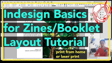 BASIC Indesign for Zines and Booklets Layout Tutorial | home or laser printing | olivia and pindot