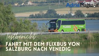 Testbericht - Fahrt mit dem Flixbus von Salzburg nach Venedig