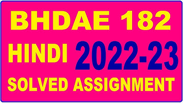 BHDAE 182 Solved Assignment 2022-23 in HINDI |  BHDAE 182 Solved Assignment 2022-23 | BHDAE 182 2022