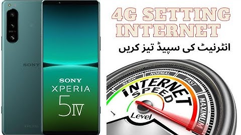 Sony Xperia 5 internet service setting slow internet solution Fix Hindi Urdu