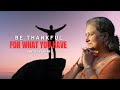 Be thankful for what you have  smita jayakar