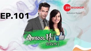 Qubool Hai S1 | Full Episode - 101 | Zee Bioskop