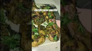 Chicken Green Tandoori😋 #ytshorts #shorts #tandoori #greenchicken #yummy