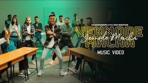 Zubir Khan - Yennode Macha ( Official Music Video )