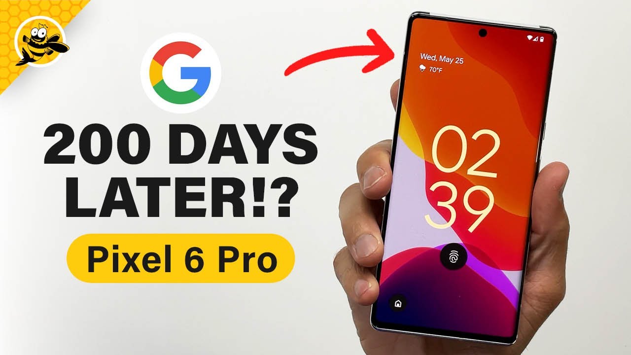 Google Pixel 6 Pro - 7 MONTHS Later! - YouTube
