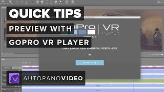 Quick Tips - GoPro VR Player | Autopano Video Pro 3 - YouTube