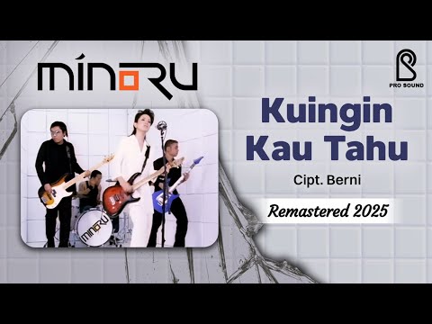 Minoru Kuingin Kau Tahu Offical Music Video REMASTERED 2025
