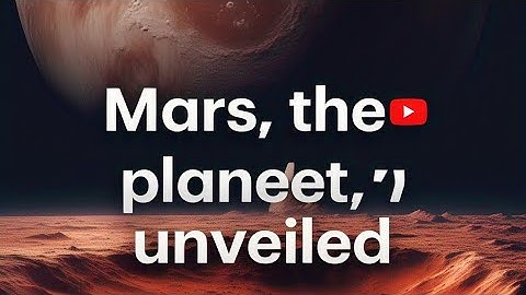 Mars : The Red Planet Unveiled (fake story)