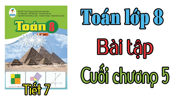 Giải bài 120 toán 8 sách giáo khoa tạp 1 năm 2024