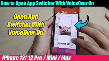 iPhone 12/12 Pro: How to Open App Switcher With VoiceOver On