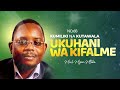 Kumiliki na Kutawala Ukuhani wa Kifalme - Mwlm Mgisa Mtebe ( No.6B )