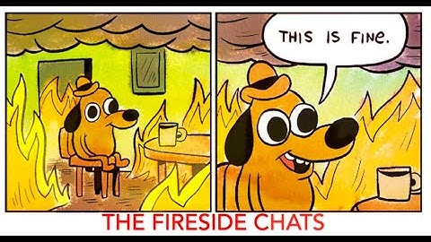 The Fireside Chats - Intro