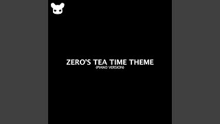 Zero's Tea Time Theme (Piano Version)
