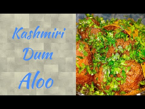 Authentic Kashmiri Dum Aloo recipe  - potatoes cooked in different spices under hot  pressure (Dum )