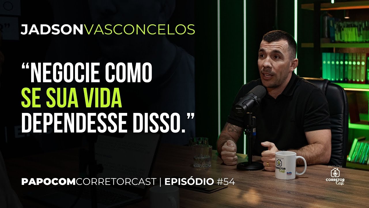 Episódio #54 - Negociação Sob Pressão com Jadson Vasconcelos