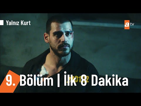 Yalnız Kurt 9. Bölüm | İlk 8 Dakika  @YalnizKurtatv