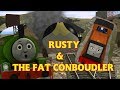 Rusty & The FatConboulder (April Fools)