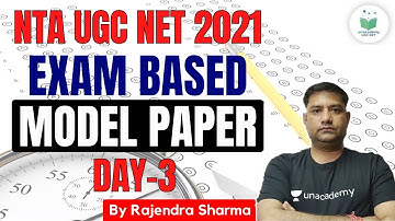 NTA UGC NET 2021 | Exam Based Model Paper by Rajendra Sharma (Day-3)