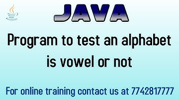 java program | check alphabet is vowel or not vowel