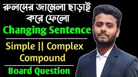 Changing Sentence || Simple || Complex || Compound || shortcut rules | Transformation of Sentence