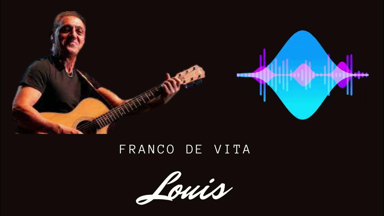 Franco de Vita Louis (Cover Audio) YouTube Franco de Vita Louis (Cover Audio) YouTube